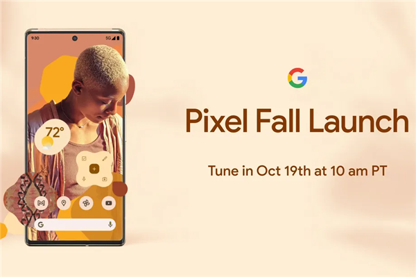 谷歌Pixel 6发布时间