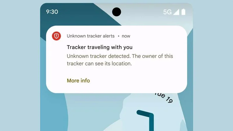 谷歌推出新安全功能跟踪警报：未知蓝牙追踪设备可发出通知